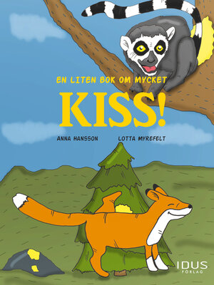 cover image of En liten bok om mycket kiss!